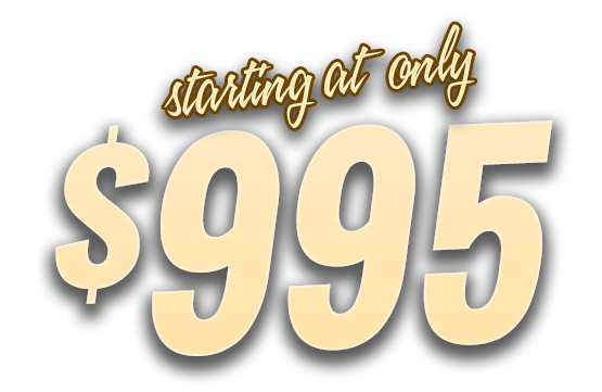 November Special Starting at only $995